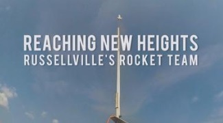 Reaching New Heights: Russellville's Rocket Team